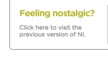Feeling nostalgic? Click here to visit the previous version of NI.